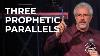 Three Prophetic Parallels Pastor Perry Stone