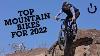 Top Mountain Bikes For 2022 Vital Mtb Favorites